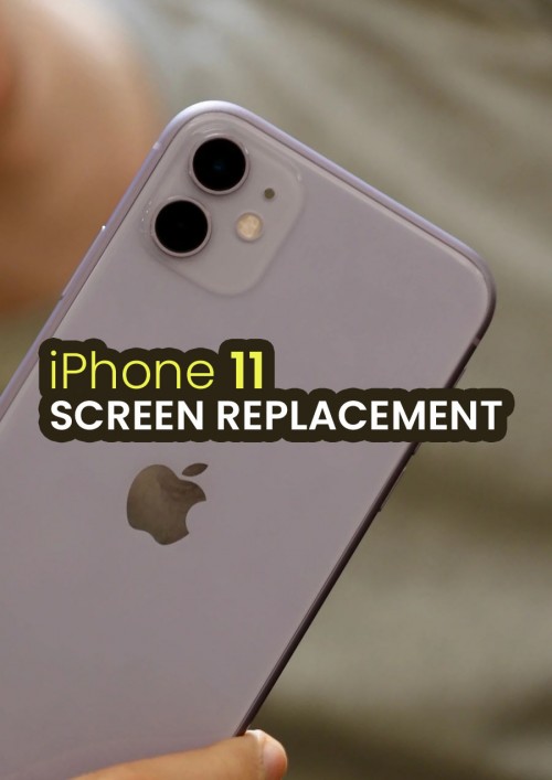 iPhone 11 Screen Replacement iPhone 11 Screen Replacement