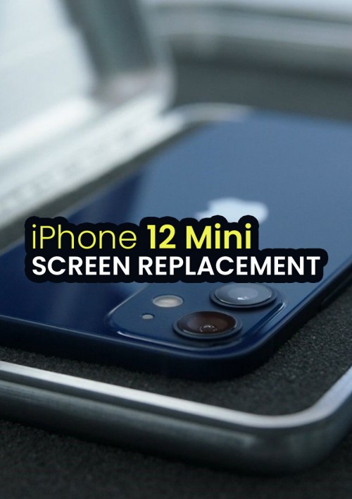 iPhone 12 Mini Screen Replacement iPhone 12 Mini Screen Replacement