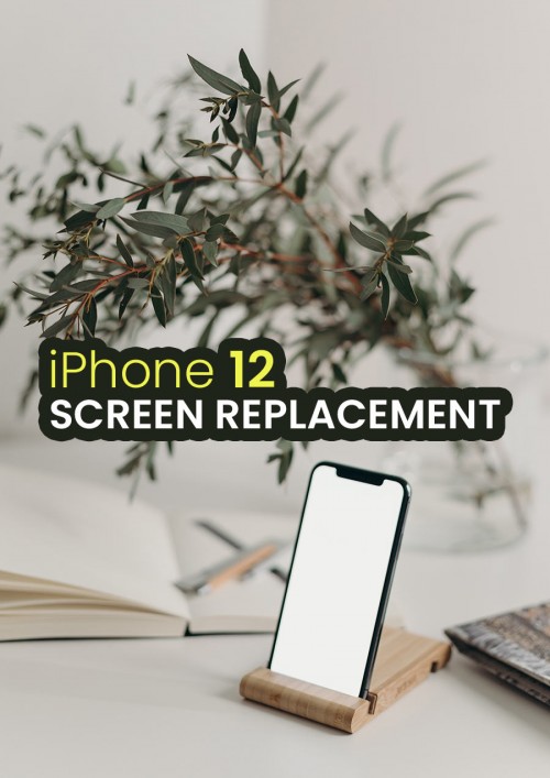 iPhone 12 Screen Replacement iPhone 12 Screen Replacement