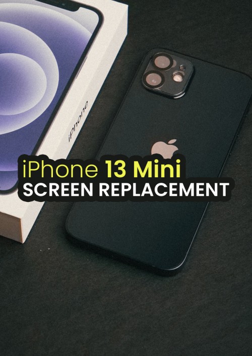 iPhone 13 mini Screen Replacement iPhone 13 mini Screen Replacement