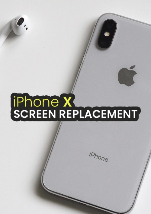 iPhone X Screen Replacement iPhone X Screen Replacement